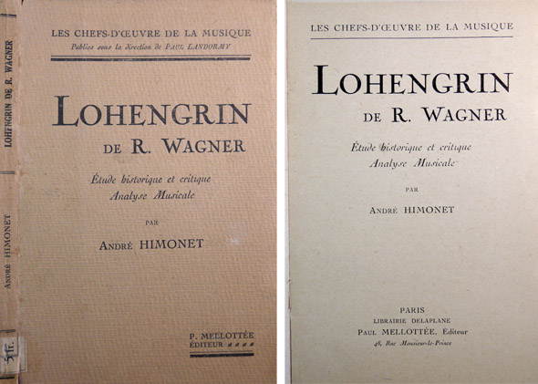 Lohengrin, de Richard Wagner. Étude historique et critique. Analyse musicale.