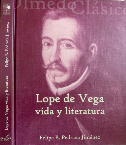 Lope de Vega. Vida y Literatura