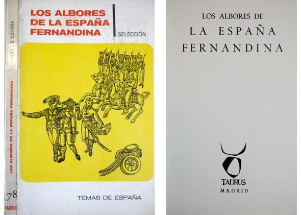 Los albores de la España Fernandina. Edición y prólogo de.