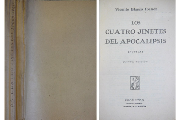 Los Cuatro Jinetes del Apocalipsis. Novela.