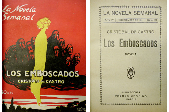 Los Emboscados. Novela.