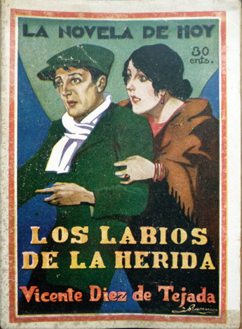 Los labios de la herida. Novela.