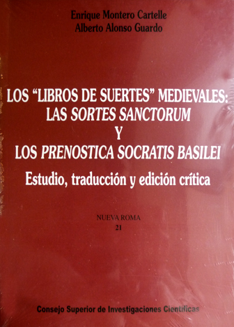 Los Libros de Suertes Medievales. Las "Sortes Sanctorum" y los …