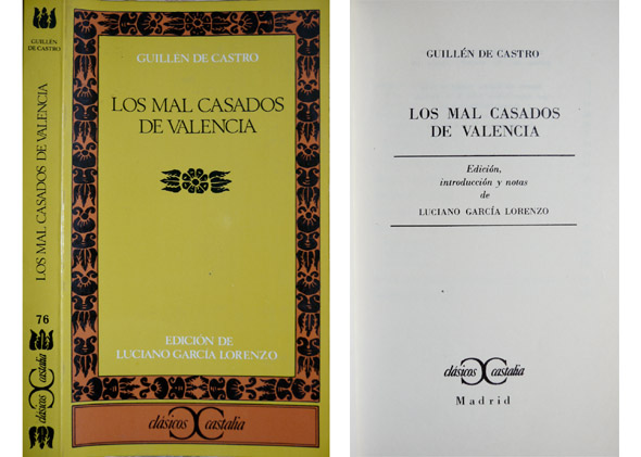 Los mal casados de Valencia. Edición, introducción y notas de …