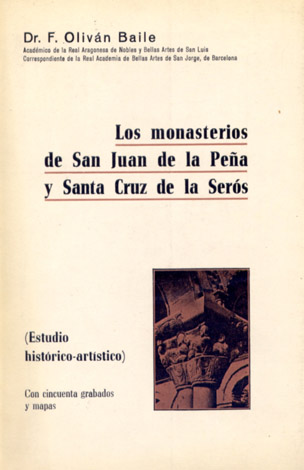 Los Monasterios de San Juan de la Peña y Santa …