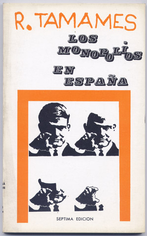 Los Monopolios en España.