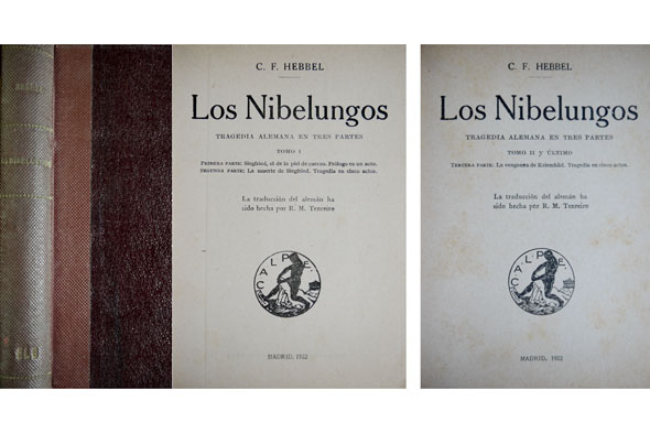 Los Nibelungos. Tragedia alemana en tres partes. Traducción del alemán …