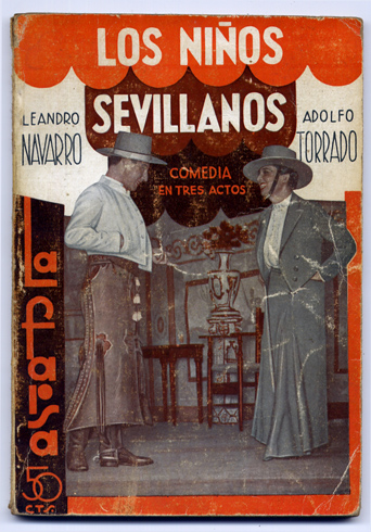 Los niños sevillanos. Comedia en un prólogo y tres actos.