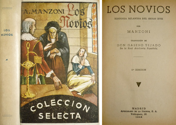 Los novios. Historia milanesa del siglo XVII. Traducción de Don …