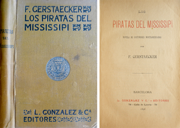 Los Piratas del Mississipí. Novela de costumbres norteamericanas.