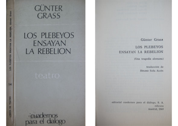 Los plebeyos ensayan la rebelión. Una tragedia alemana. Traducción de …