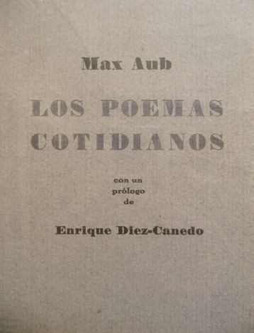 Los poemas cotidianos. Reproducción facsímil de la primera edición de …