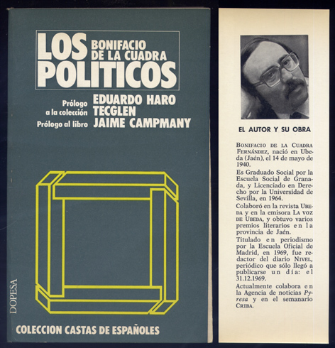 Los Políticos. Prólogos de Eduardo Haro Tecglen y Jaime Capmany.