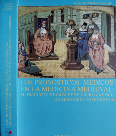 Los pronósticos médicos en la medicina medieval. El "Tractatus de …