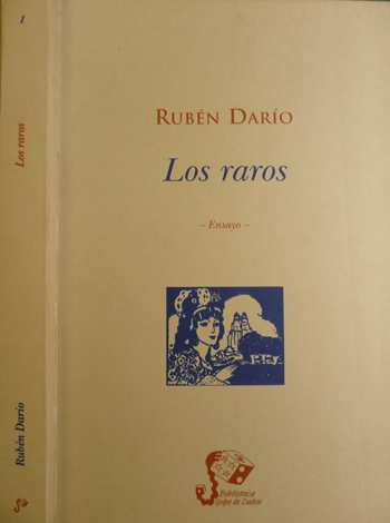 Los Raros. Ensayo. Prólogo de Juan Ramón Jiménez. Epílogo de …