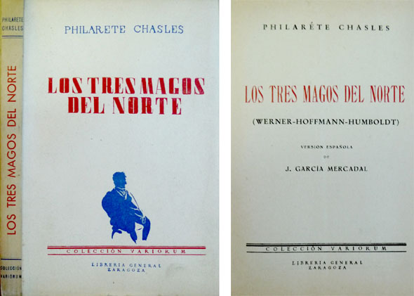 Los tres magos del Norte. (Werner, Hoffmann, Humboldt). Versión española …