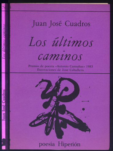 Los últimos caminos. Poesia.