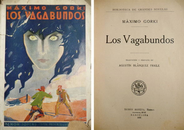 Los Vagabundos. Novela. Traducción de Agustín Blánquez Fraile.