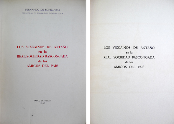 Los vizcaínos de antaño en la Real Sociedad Bascongada de …