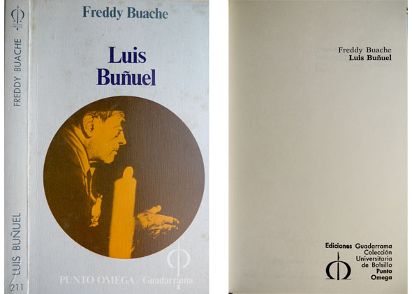 Luis Buñuel. Traducción de Juan Giner.