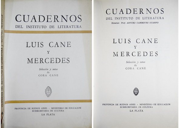 Luis Cané y Mercedes. Selección y notas de Cora Cané.