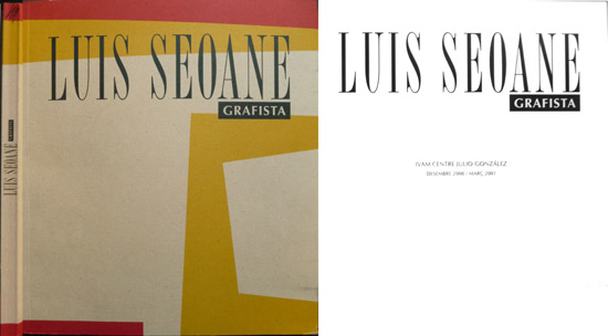 Luis Seoane, Grafista. Exposición del Centro Galego de Arte Contemporánea …