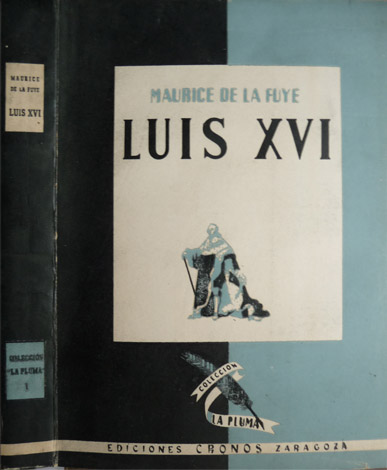 Luis XVI. Versión española de Félix Archidona.