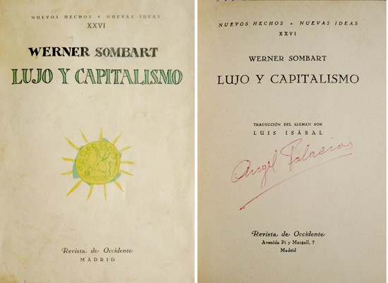 Lujo y Capitalismo. Traducción del alemán por Luis Isábal.