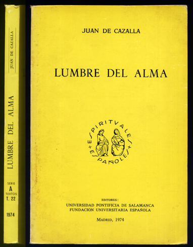 Lumbre del alma. Estudio y edición de Jesús Martínez de …