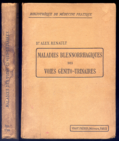 Maladies blennorrhagiques des voies genito-urinaires.