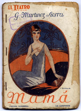 Mamá. Comedia en tres actos.