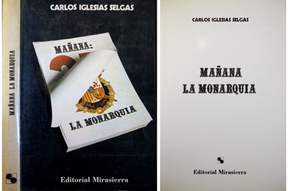 Mañana: La Monarquia.