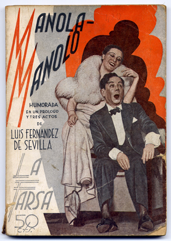 Manola-Manolo. Humorada en un prólogo y tres actos.