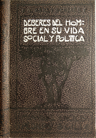 Manual de los Deberes del Hombre en su Vida Social …