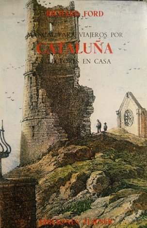 Manual de viajeros por Cataluña y lectores en casa. Traducción …
