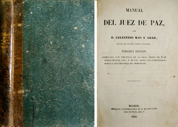 Manual del Juez de Paz. Tercera edición, arreglada con presencia …