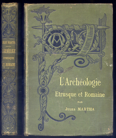 Manuel d'Archéologie Étrusque et Romaine.
