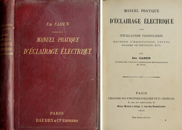 Manuel Pratique d'Éclairage Électrique pour installations particulières, maisons d'habitation, usines, …
