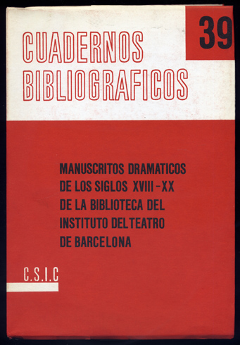 Manuscritos dramáticos de los Siglos XVIII al XX de la …