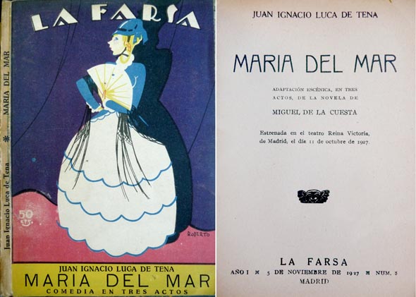 María del Mar. Adaptación escénica, en tres actos, de la …