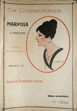 Mariposa (El primer amor). Comedia en tres actos.
