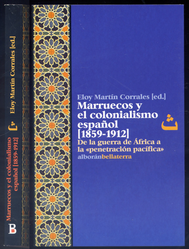 Marruecos y el Colonialismo Español (1859-1912). De la Guerra de …