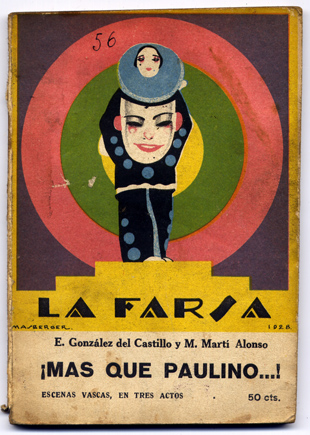 ¡Más que Paulino.!. Escenas vascas en tres actos.
