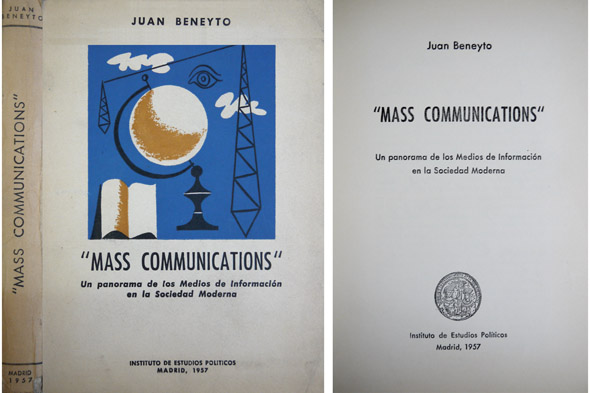 Mass Communications. Un panorama de los medios de información en …