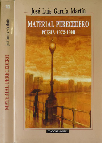 Material Perecedero. Poesía 1972-1998.