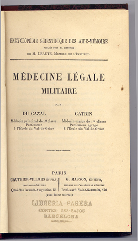 Médecine Légale Militaire.