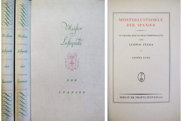 Meisterlustspiele der Spanier in freier Deustcher übertragung von. Ester Band …