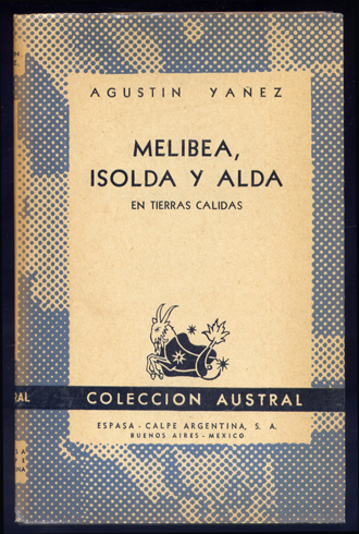 Melibea, Isolda y Alda en tierras cálidas.