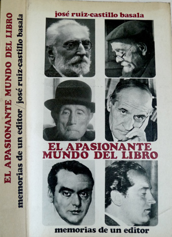 Memorias de un editor. El apasionante mundo del libro.