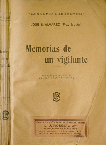Memorias de un vigilante. Precedido de un juicio crítico de …